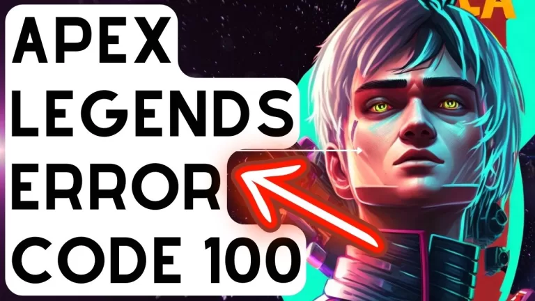 How To Fix Apex Legends Error Code 100
