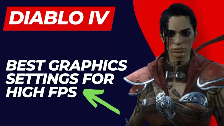Diablo IV Best Graphics Settings for High FPS