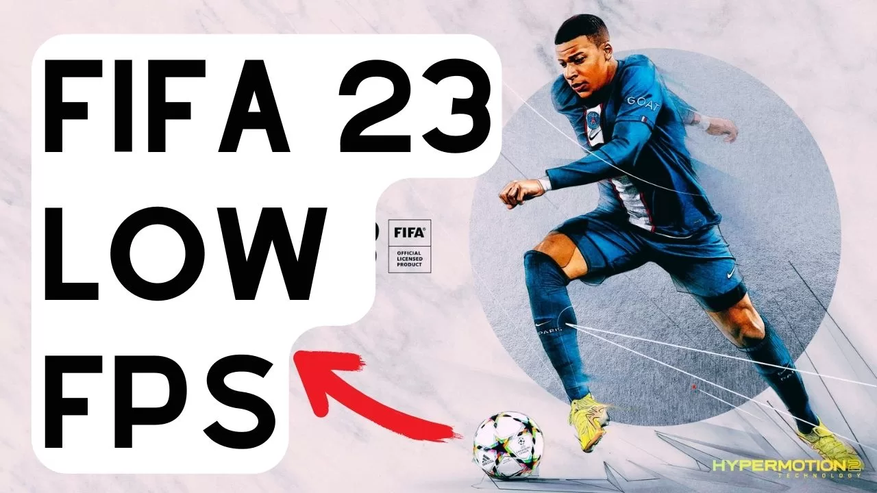 Fix FIFA 23 Low FPS & Stuttering Issue On PC 