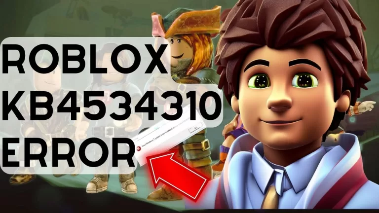 How To Fix Roblox KB4534310 Error [New & Updated 2023]