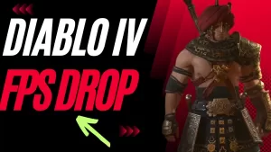How to Fix Diablo IV FPS Drop Issue | 6 Easy Steps