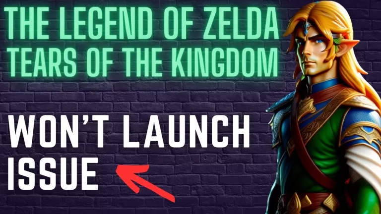 How to fix the Legend of Zelda Tears of the Kingdom Won't Launch
