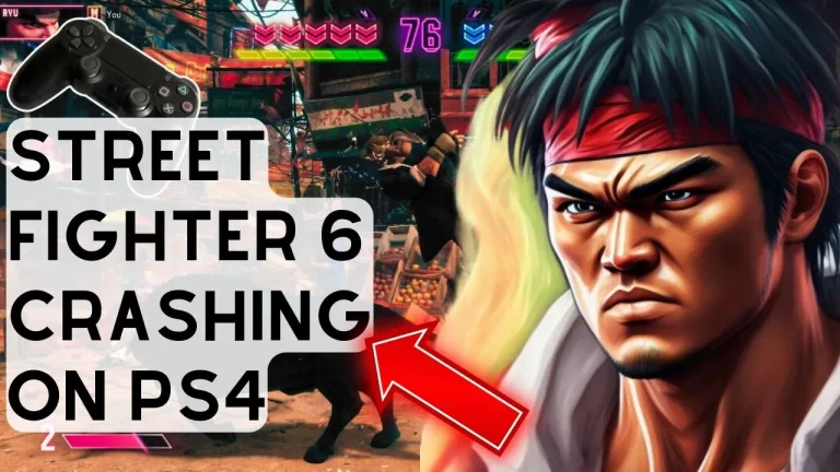 PS4 Street Fighter 6 Keeps Crashing