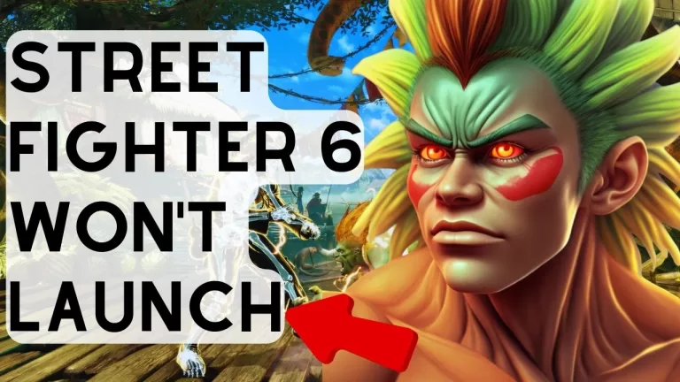 Street Fighter 6 Won't Launch