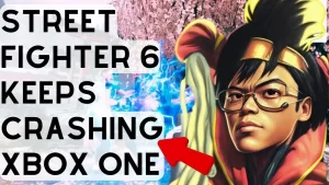 How To Fix Xbox One Street Fighter 6 Keeps Crashing