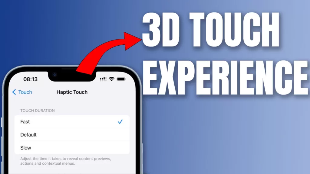 3d touch experience