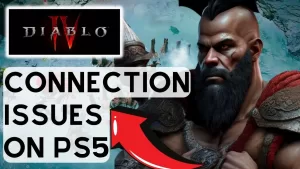 How To Fix Diablo 4 Connection Issues On PS5