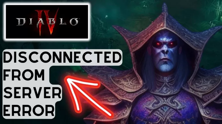 Diablo 4 Disconnected From Server Error