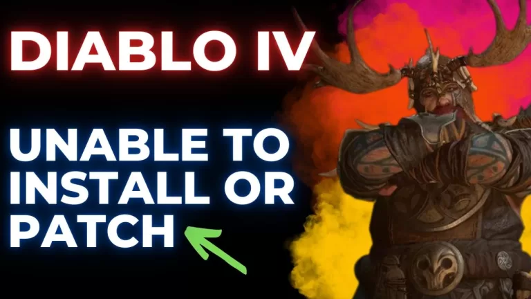 How to Fix Diablo 4 Unable To Install Or Patch