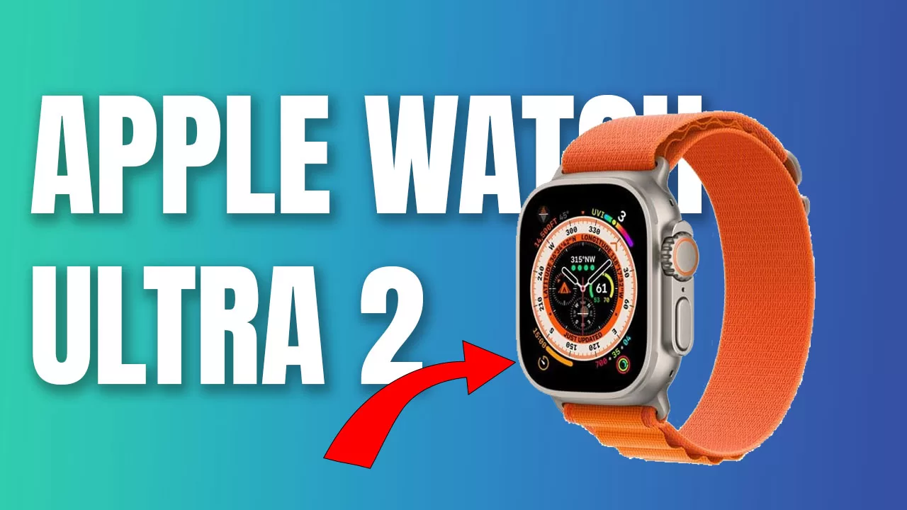 Apple Watch Ultra 2: Rumors, Expected Features, and Release Date