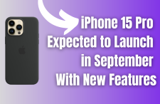 iPhone 15 Pro Expected to Launch in September With New Features
