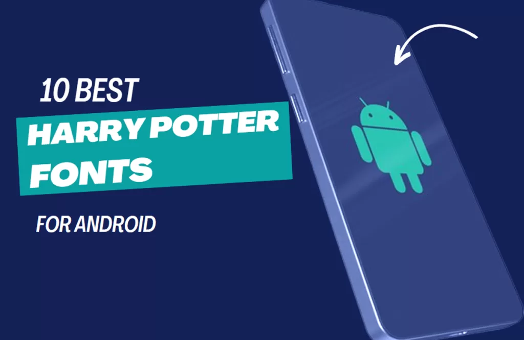 best-harry-potter-fonts-for-android