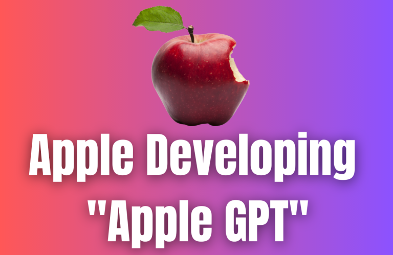 Apple Developing ‘Apple GPT’: The Next Gen Chatbot for iOS?