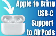Apple to Bring USB-C Support to AirPods