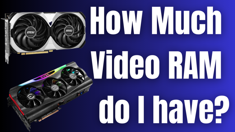 How Much Video RAM do I have