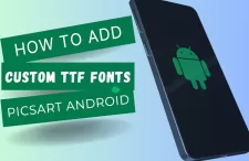 add custom ttf fonts picsart android