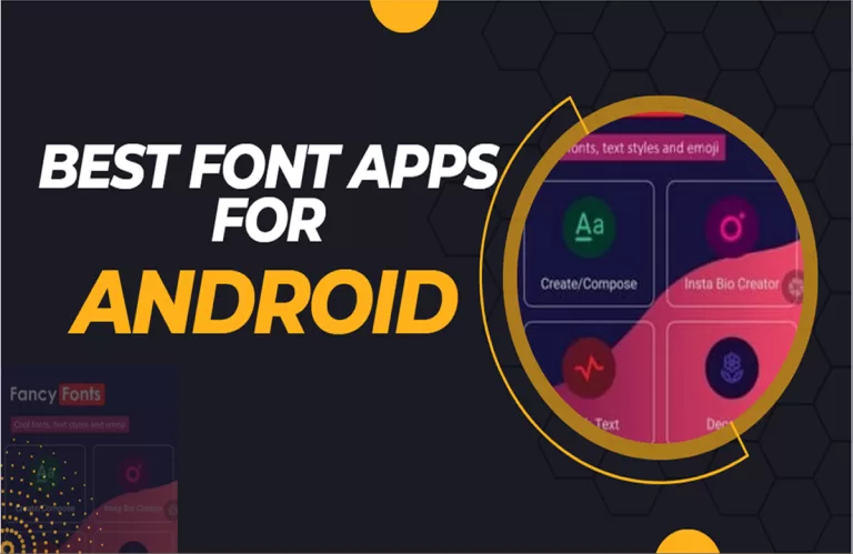 Best Font Apps for Android Phones