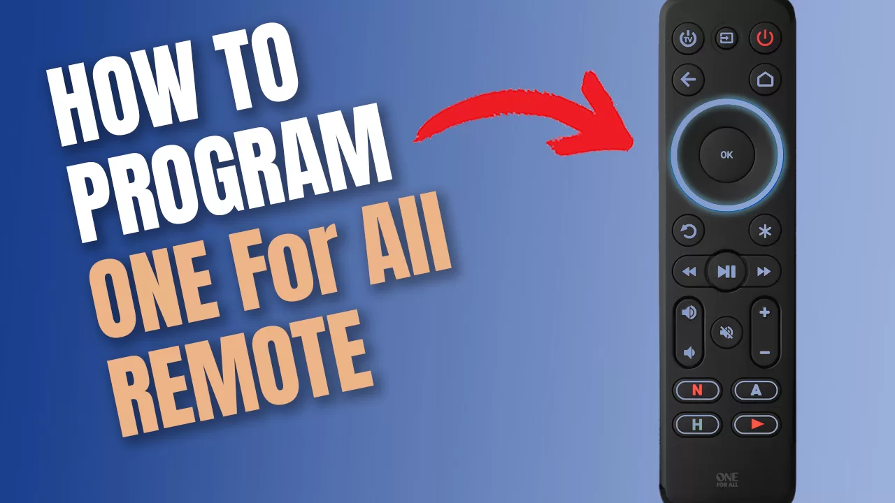 how-to-program-one-for-all-remote