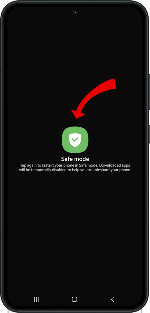 Tap Safe Mode to confirm safe boot