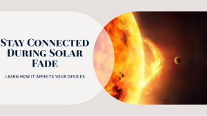 How Solar Fade Impacts Your Cell Phone and TV Reception