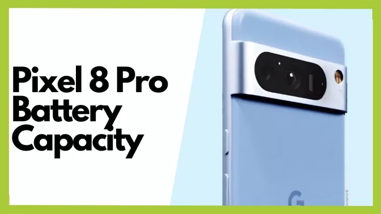 Pixel 8 Pro Battery Capacity