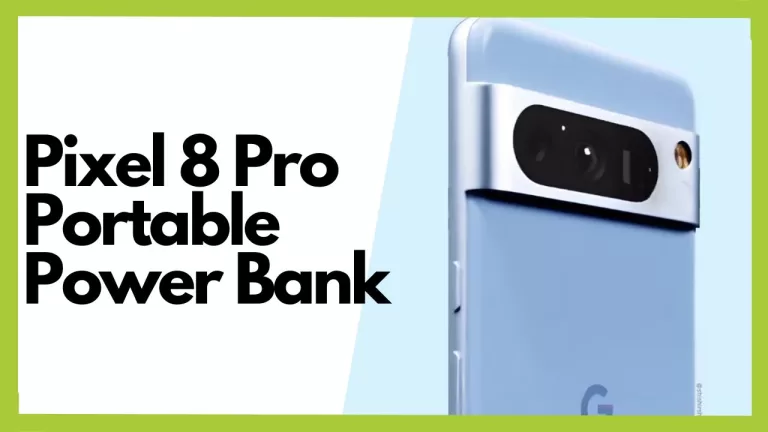 Pixel 8 Pro Portable Power Bank