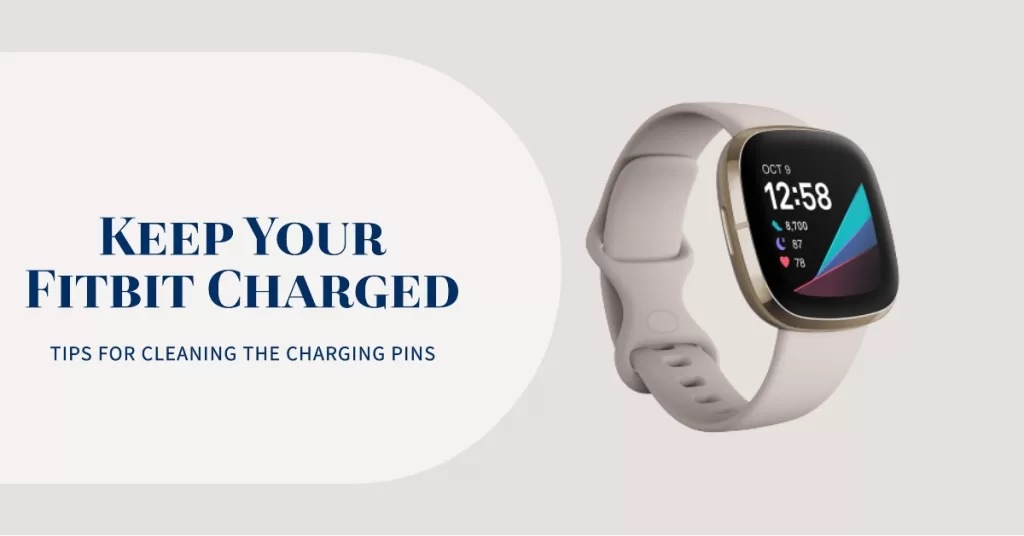Clean the charging pins of your Fitbit