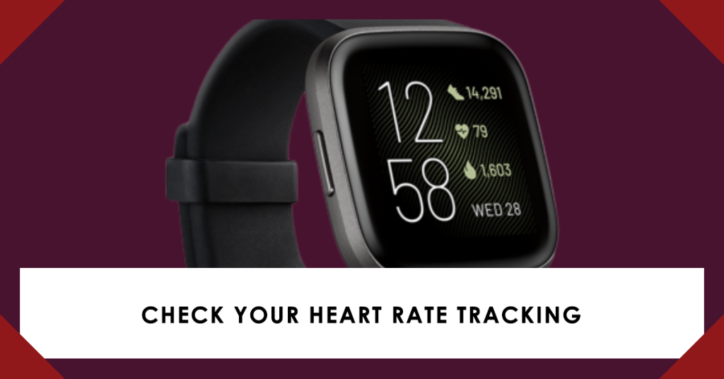 Verify Heart Rate is enabled