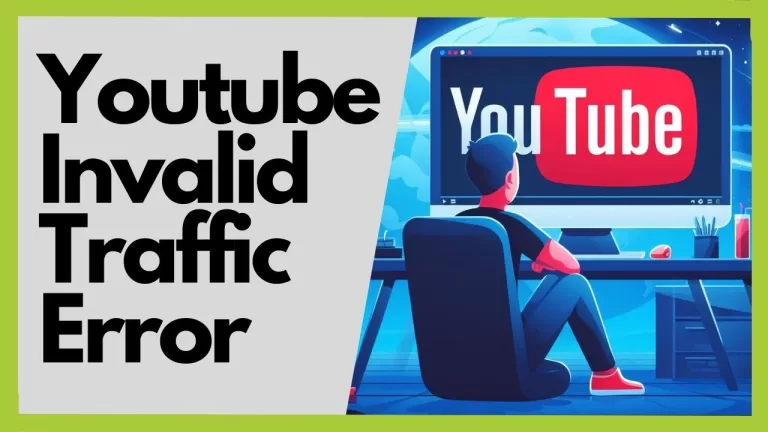 youtube invalid traffic error