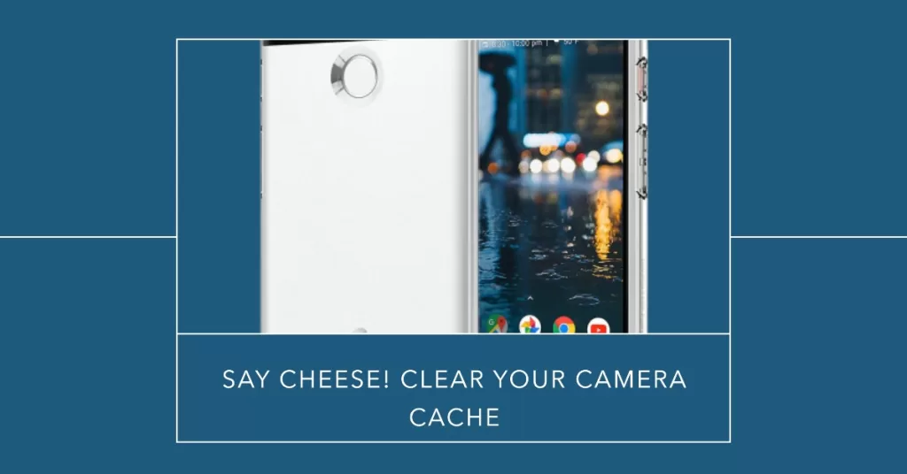 Clear cache data of Camera
