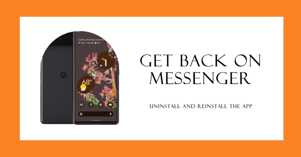 Uninstall then install Messenger app