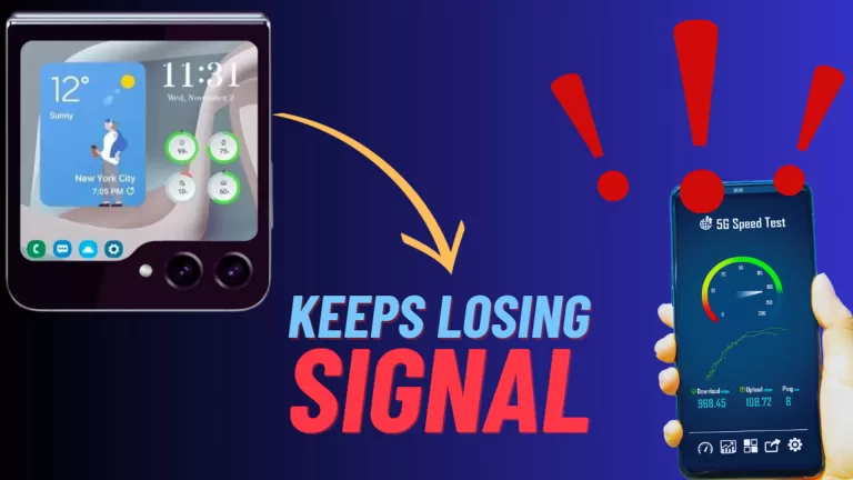 Fix Samsung Galaxy Z Flip 5 keeps losing signal
