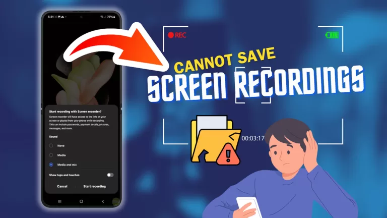Why Are Screen Recordings Won’t Save on Galaxy Z Flip 5 and What Needs to be Done?