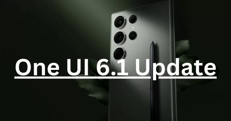 One UI 6.1: A Mixed Bag of AI, Gestures, and Battery Woes – Samsung’s Latest Update Decoded