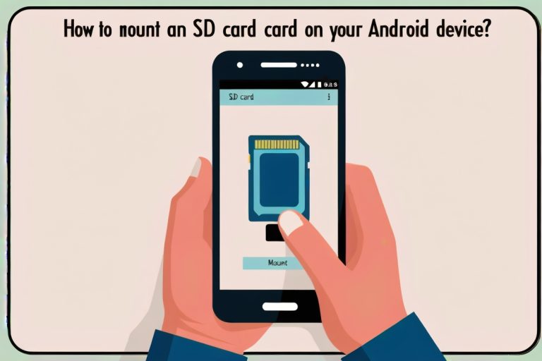 How to Mount an SD Card on Your Android Device