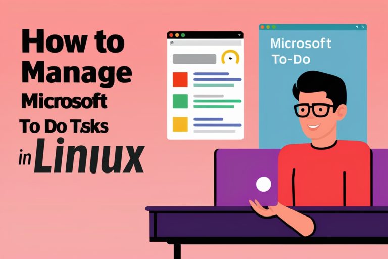 How To Manage Your Microsoft To Do Tasks In Linux