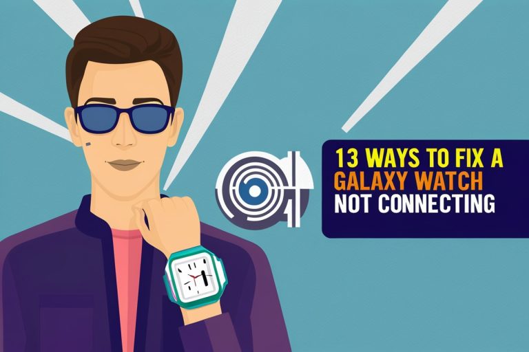 13 Ways to Fix a Samsung Galaxy Watch Not Connecting ...