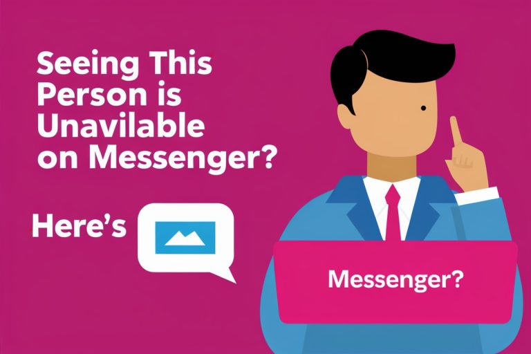 Seeing This Person Is Unavailable on Messenger? Here's ...