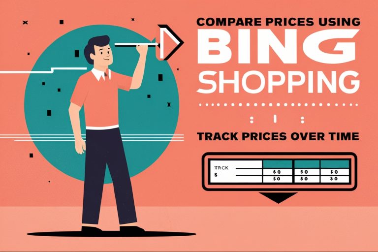 Compare Prices Using Bing Shopping, Track Price Changes Over Time