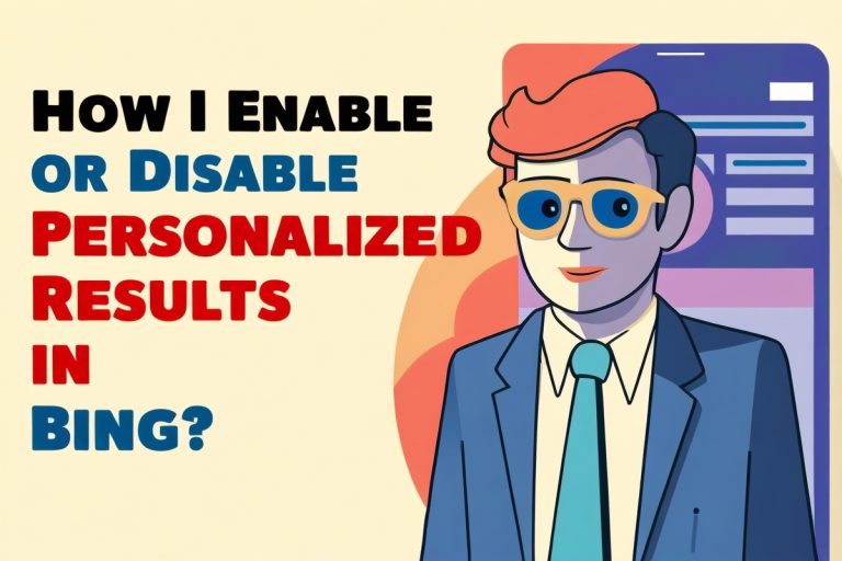 How Can I Enable or Disable Personalized Results in Bing?