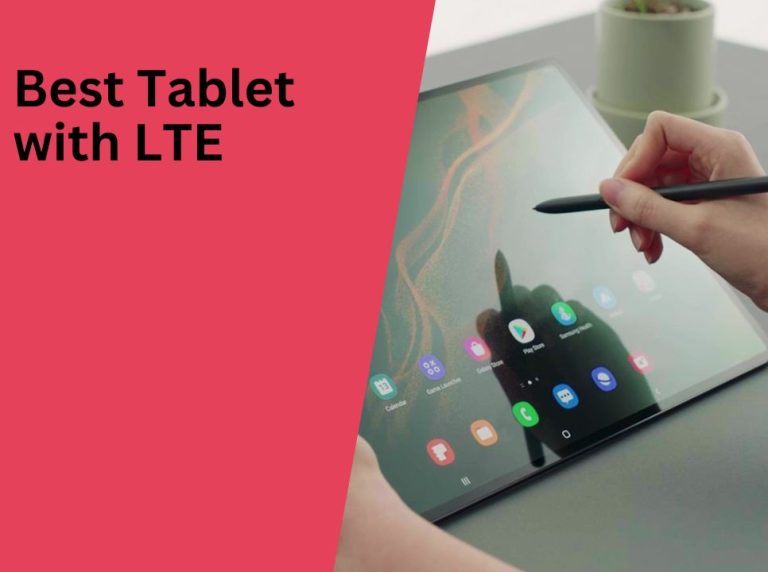 5 Best Tablets With Sim Card For LTE Connectivity in 2025