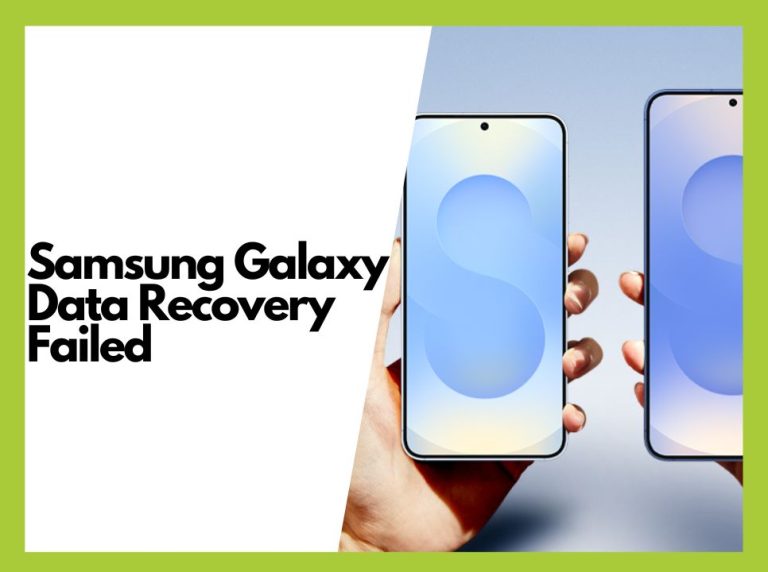 How to Recover Data from a Samsung Galaxy After a Failed Update