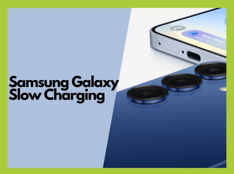 How to Fix Samsung Galaxy Slow Charging and Adaptive Charging Bugs