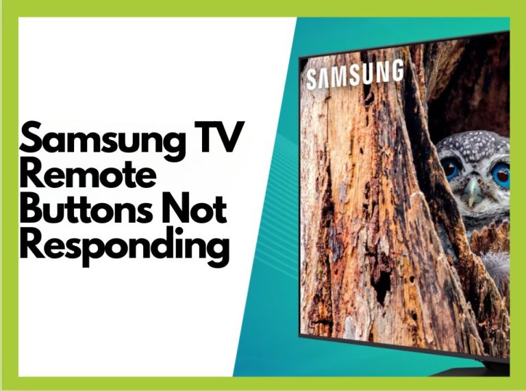 How to Fix Samsung TV Remote Buttons Not Responding