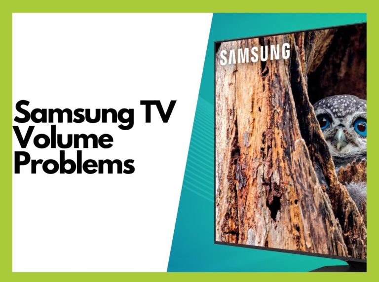 How to Fix Samsung TV Volume Problems