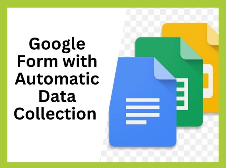 How to Create a Google Form with Automatic Data Collection in Google Sheets