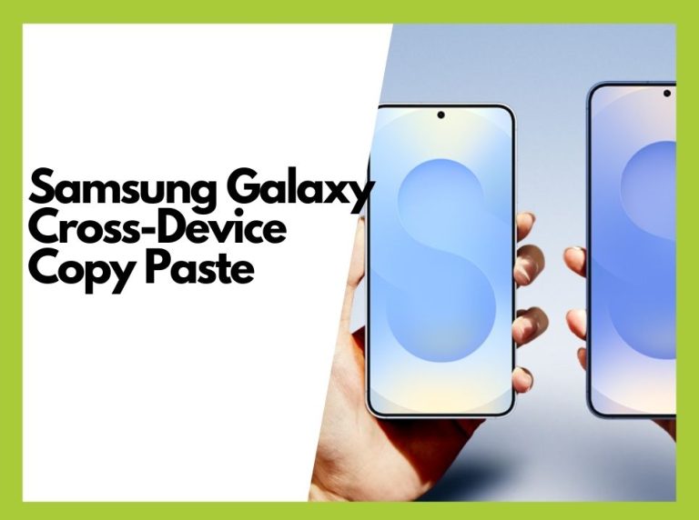 Samsung Galaxy Cross-Device Copy/Paste Guide