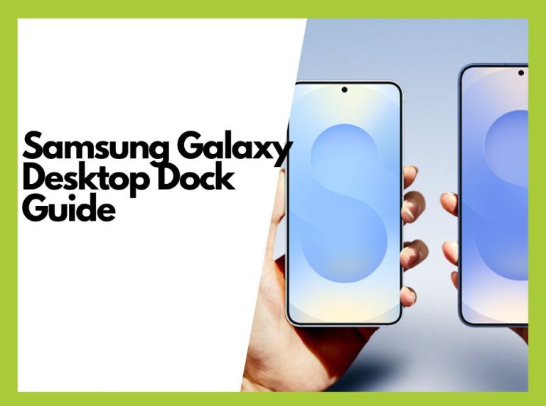 Best Samsung Galaxy Docks for Desktop Mode: A Comprehensive Guide