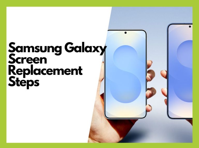 How to Replace a Samsung Galaxy Cracked Screen: A Cost Guide