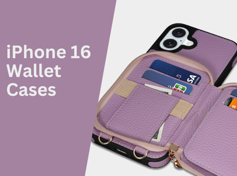 5 Best Wallet Case for iPhone 16
